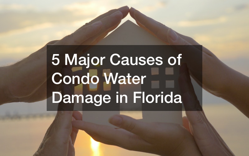 5 Major Causes of Condo Water Damage in Florida